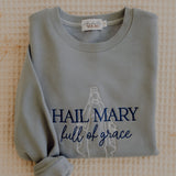 Hail Mary Crewneck