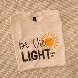 Be the Light T-Shirt