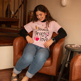 Teach Pray Love T-Shirt
