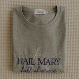 Hail Mary T-Shirt