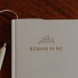 Remain In Me Journal