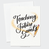 Teaching Future Saints Greeting Card