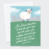For I Know The Plans I Have For You Greeting Card