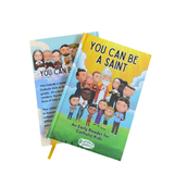 You Can Be A Saint: An Early Reader for Catholic Kids