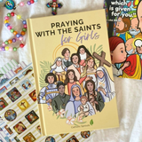 Praying with the Saints for Girls