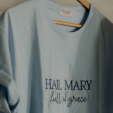 Hail Mary T-Shirt