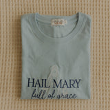 Hail Mary T-Shirt