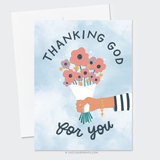 Thanking God for You Greeting Card